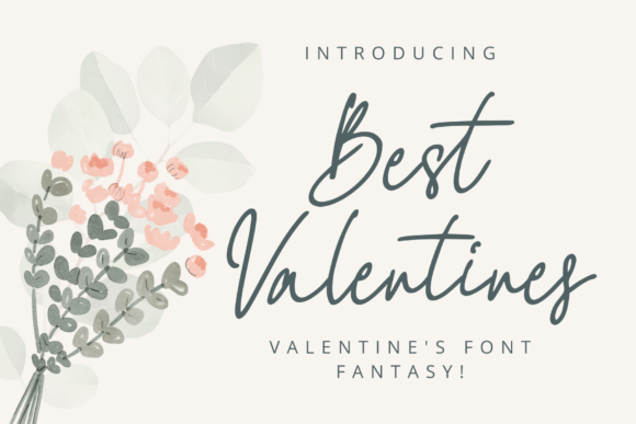 Best Valentines: A Script Font for Romantic Projects