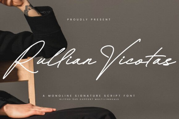 Rullian Vicotas Font Review: A Monoline Script for Creative Branding