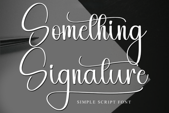 Something Signature Font: A Premium Typeface for Festive Branding
