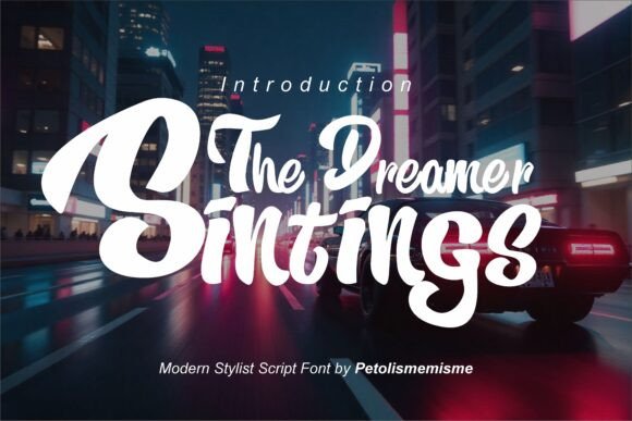 The Dreamer Sintings: A Typeface That Brings Your Creations to Life
