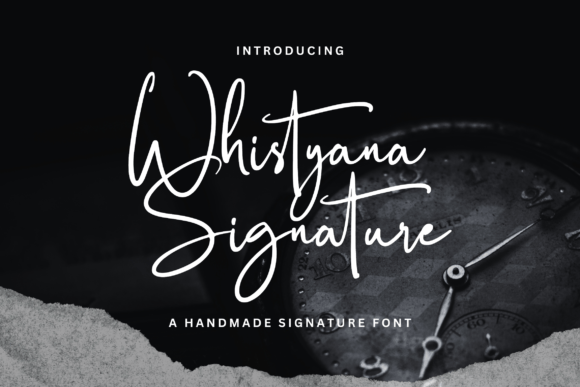 Whistyana: A Handmade Font That Feels Like a Signature