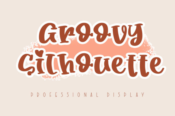 Why Groovy Silhouette is the Perfect Font for Your Small Business